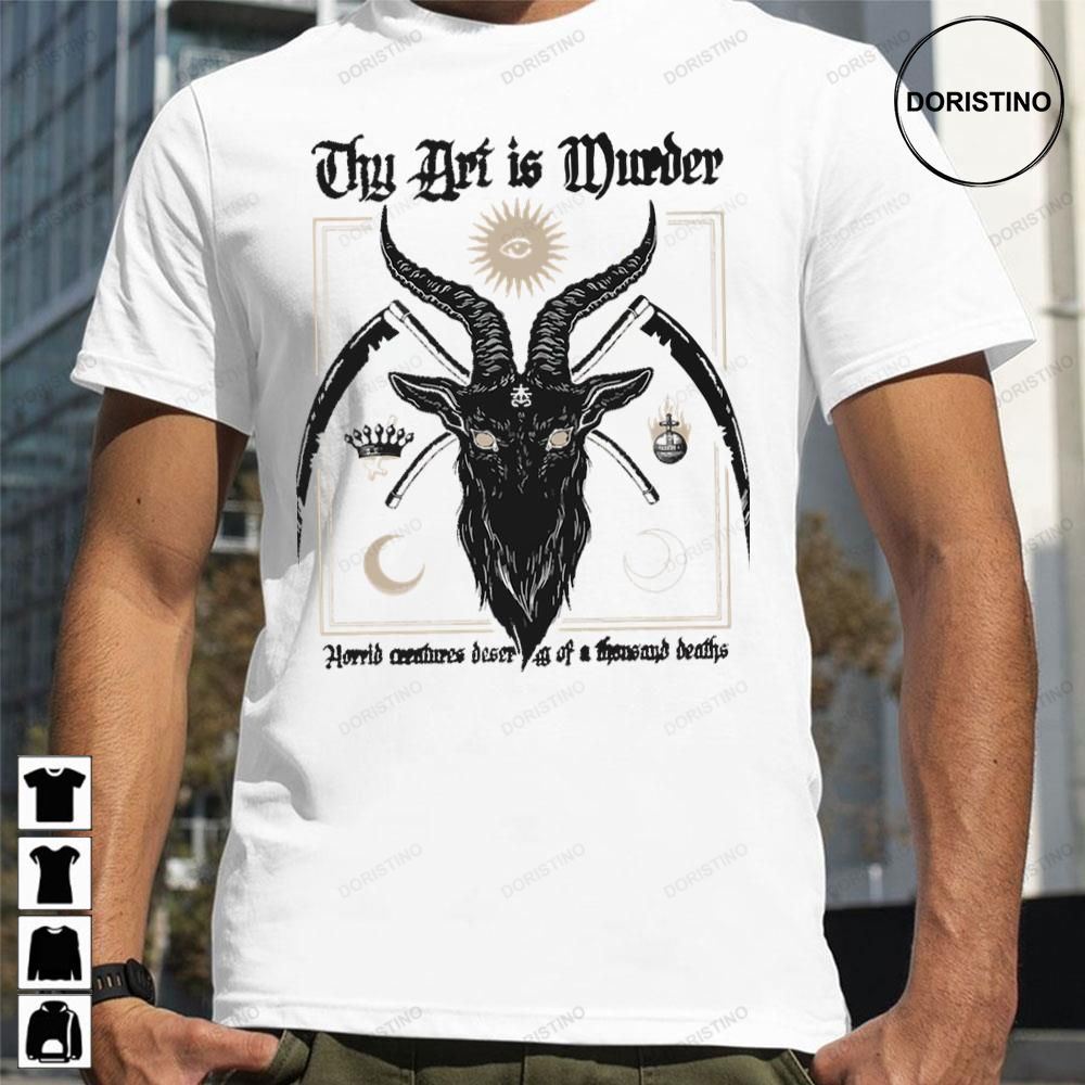 Goat Thy Is Murder Awesome Shirts